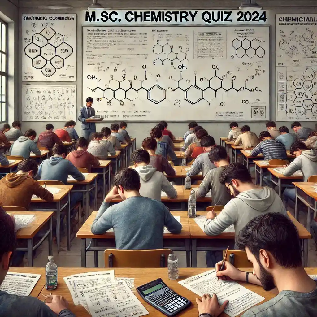 M.Sc. Chemistry Quiz 2024